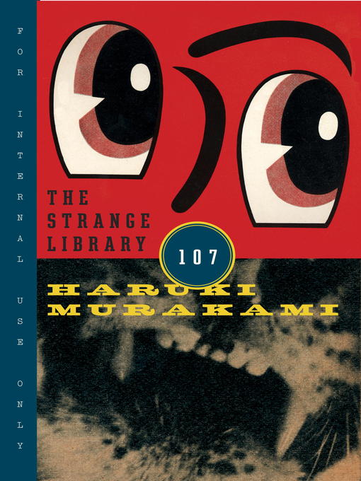 Title details for The Strange Library by Haruki Murakami - Wait list